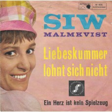 SIW MALMKVIST - Liebeskummer lohnt sich nicht